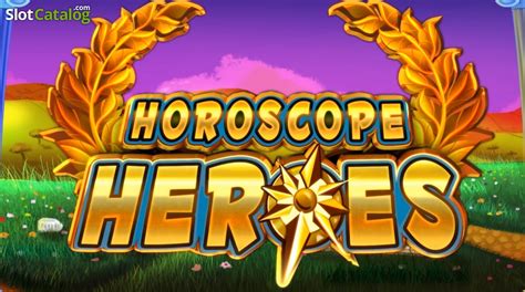 horoscope heroes slot|Horoscope Heroes from Gamesys demo version and review of .